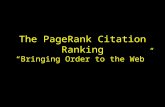 The PageRank Citation Ranking “Bringing Order to the Web”