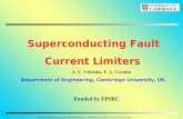 The EPEC Superconductivity Group –Engineering Department - University of Cambridge tac1000 1 Superconducting Fault Current Limiters.