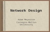Network Design Adam Meyerson Carnegie-Mellon University.