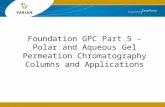 Foundation GPC Part 5 â€“ Polar and Aqueous Gel Permeation Chromatography Columns and Applications