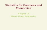 Statistics for Business and Economics Chapter 10 Simple Linear Regression.