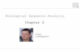 Biological Sequence Analysis Chapter 3 Claus Lundegaard.