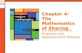 Chapter 4: The Mathematics of Sharing 4.1 Apportionment Problems and Apportionment Methods.