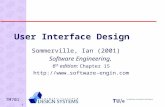 7M701 1 User Interface Design Sommerville, Ian (2001) Software Engineering, 6 th edition: Chapter 15 .