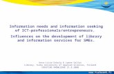 Www.turkuamk.fi Information needs and information seeking of ICT- professionals/entrepreneurs. Influences on the development of library and information.