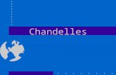 Chandelles. Objective Exhibit knowledge of the elements related to the performance factors associated with chandelles –Obtain the maximum performance.