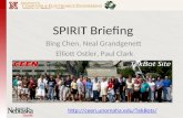 SPIRIT Briefing Bing Chen, Neal Grandgenett Elliott Ostler, Paul Clark