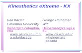 Kinesthetics eXtreme - KX Gail Kaiser Columbia University Kaiser@cs.columbia.edu Kaiser@cs.columbia.edu . edu/dasada George Heineman.
