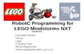 RobotC Programming for LEGO Mindstorms NXT Carnegie Mellon Dacta Lego Timothy Friez Miha Štajdohar miha.stajdohar@fri.uni-lj.si SOURCES: