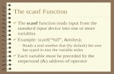 The scanf Function 4 The scanf function reads input from the standard input device into one or more variables 4 Example: scanf(“%lf”, &miles); –Reads a.