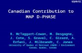 UQAM/EC Canadian Contribution to MAP D-PHASE R. McTaggart-Cowan, M. Desgagne, J. Cote, S. Gravel, C. Girard, A. Erfani, J. Milbrandt, C. Jones University.