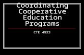 Coordinating Cooperative Education Programs CTE 4923.