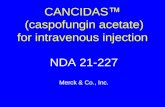 CANCIDAS  (caspofungin acetate) for intravenous injection NDA 21-227 Merck & Co., Inc.