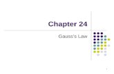 1 Chapter 24 Gauss’s Law. 2 Electric Flux Electric flux is the product of the magnitude of the electric field and the surface area, A, perpendicular to.