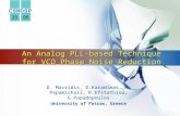 LOGO An Analog PLL-based Technique for VCO Phase Noise Reduction D. Mavridis, D.Karadimas, M. Papamichail, K.Efstathiou, G.Papadopoulos University of Patras,