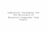 Industrial Strategies for the Discovery of Bioactive Compounds from Plants.