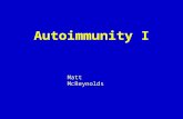 Autoimmunity I Matt McReynolds. Outline I.Definition a.Direct proof b.Indirect evidence c.Circumstantial II.Diseases a.Antibody-mediated b.Immunecomplex-