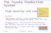 2.810T.G.Gutowski 10/29/011 The Toyota Production System High Quality and Low Cost Readings; James Womack, Daniel T. Jones and Daniel Roos, The Machine.