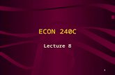 1 ECON 240C Lecture 8. 2 Part I. Economic Forecast Project Santa Barbara County Seminar –April 17, 2003 URL: .