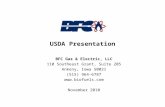 USDA Presentation BFC Gas & Electric, LLC 110 Southeast Grant, Suite 205 Ankeny, Iowa 50021 (515) 964-6787  November 2010.
