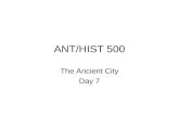 ANT/HIST 500 The Ancient City Day 7. Egypt: Polity Early Dynastic: 3050-2675 BC, 1 st and 2 nd Dynasties Old Kingdom: 2675-2190 BC, 3 rd thru 6 th Dynasties.