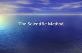 The Scientific Method. What is the Scientific Method? The principles and empirical processes of discovery and demonstration considered characteristic.