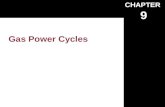 CHAPTER 9 Gas Power Cycles. 9-1 Basic Considerations in the Analysis of Power Cycles Air Standard Cycles The Spark Ignition Engine.
