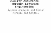 Quality Assurance Through Software Engineering Systems Analysis and Design Kendall and Kendall