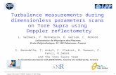 Laure Vermare, IRW9, Lisbon 3-6th May 1 Turbulence measurements during dimensionless parameters scans on Tore Supra using Doppler reflectometry L. Vermare,