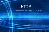 HTTP HyperText Transfer Protocol Zach Kokkeler, Scott Hansen, Mustafa Ashurex.