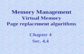 1 Memory Management Virtual Memory Page replacement algorithms Chapter 4 Sec. 4.4.