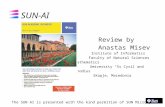 SUN-AI Review by Anastas Misev Institute of Informatics Faculty of Natural Sciences and Mathematics University “Ss Cyril and Methodius” Skopje, Macedonia.