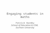 Engaging students in maths Patrick Barmby School of Education & CEM, Durham University.