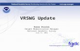 VRSWG Update Renee Shields Height Modernization Manager National Geodetic Survey July 11, 2011.