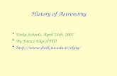 History of Astronomy Enka Schools, April 24th, 2007 By Yavuz Ekşi (İTÜ)