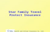 Star Health and Allied Insurance Co. Ltd. Star Family Travel Protect Insurance.