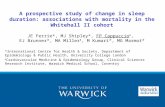 A prospective study of change in sleep duration: associations with mortality in the Whitehall II cohort JE Ferrie*, MJ Shipley*, FP Cappuccio §, EJ Brunner*,