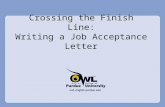 Crossing the Finish Line: Writing a Job Acceptance Letter.