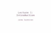 Lecture 1: Introduction Jarmo Sarkkinen. 11/01/20062 ICWPT: Aims & description To provide an understandable, both theoretical and practical, introduction.
