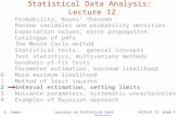 G. Cowan Lectures on Statistical Data Analysis Lecture 12 page 1 Statistical Data Analysis: Lecture 12 1Probability, Bayes’ theorem 2Random variables and.