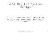 Cmpe222_05full_compl_ppt.ppt1 VLSI Digital Systems Design Circuit and Physical Design of Fully-Complementary CMOS Logic Gates.