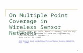 1 On Multiple Point Coverage in Wireless Sensor Networks Shuhui Yangy, Fei Daiz, Mihaela Cardeiy, and Jie Wuy Department of Computer Science and Engineering.