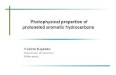 Photophysical properties of protonated aromatic hydrocarbons Vadym Kapinus Department of Chemistry Blake group.