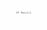 IP Basics. IP encapsulates TCP IP packets travel through many different routers (hops) before reaching it’s destination MTU variation at the physical.