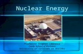 Nuclear Energy Professor Stephen Lawrence Leeds School of Business University of Colorado at Boulder.