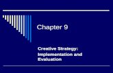 Chapter 9 Creative Strategy: Implementation and Evaluation.