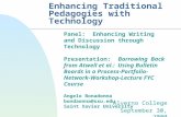 Enhancing Traditional Pedagogies with Technology Alverno College September 30, 2000 Panel: Enhancing Writing and Discussion through Technology Presentation: