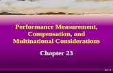 23 - 1 Performance Measurement, Compensation, and Multinational Considerations Chapter 23.