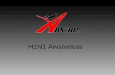 H1N1 Awareness. What is the 2009 H1N1 Influenza? The 2009 H1N1 Influenza (Initially referred to Swine Flu) is a new influenza that is spreading from person.