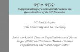 VC v. VCG: Inapproximability of Combinatorial Auctions via Generalizations of the VC Dimension Michael Schapira Yale University and UC Berkeley Joint work.